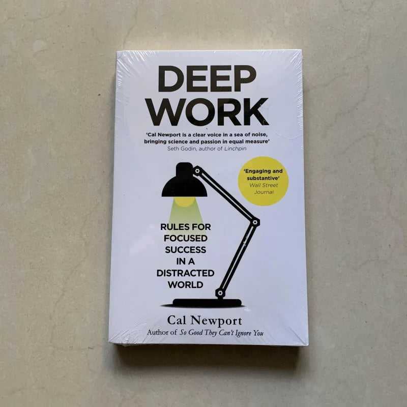 Deep Work: Focused Success In A Distracted World